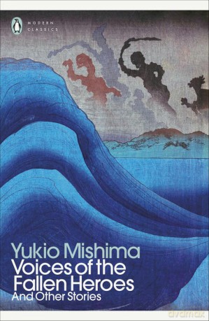 Voices of the Fallen Heroes - Yukio Mishima [KSIĄŻKA]