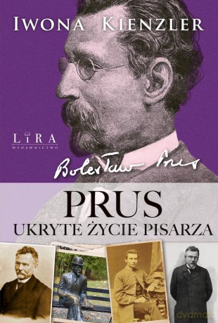Bolesław Prus - Iwona Kienzler [KSIĄŻKA]