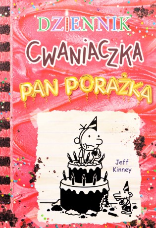 Pan Porażka. Dziennik cwaniaczka (Tom 20) - Jeff Kinney [KSIĄŻKA]