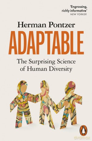 Adaptable - Herman Pontzer [KSIĄŻKA]