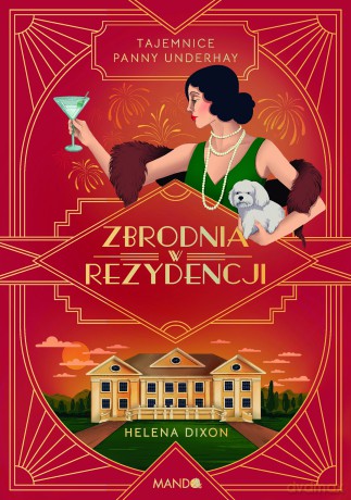 Zbrodnia w rezydencji - Helena Dixon [KSIĄŻKA]