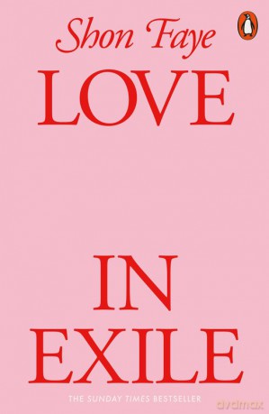 Love in Exile - Shon Faye [KSIĄŻKA]