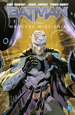 Mroczne więzienia. Batman (Zdarsky) (Tom 5) [KOMIKS]