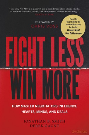 Fight Less, Win More - Jonathan B. Smith, Derek Gaunt [KSIĄŻKA]