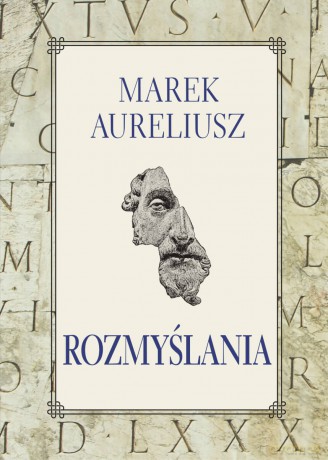 Rozmyślania - Marek Aureliusz [KSIĄŻKA]