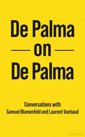 De Palma on De Palma - Brian De Palma [KSIĄŻKA]
