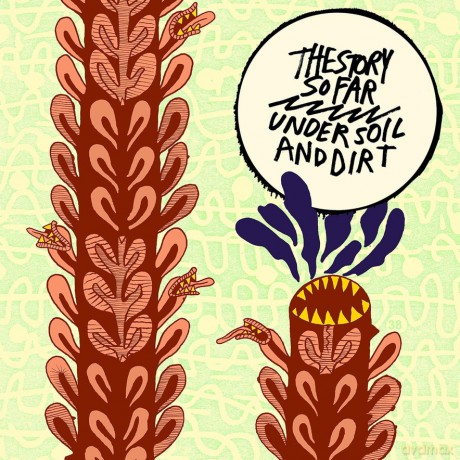 The Story So Far: Under Soil And Dirt (Splatter) [Winyl]
