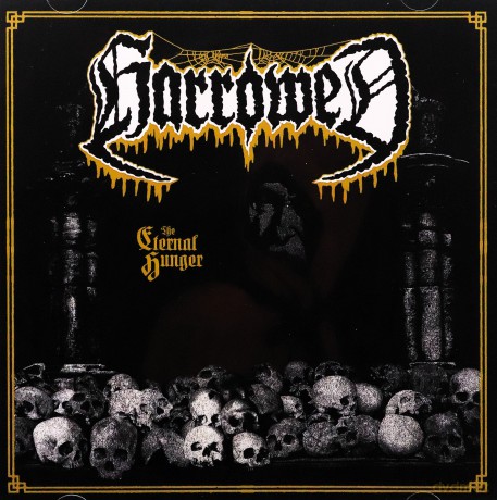 Harrowed: The Eternal Hunger [CD]