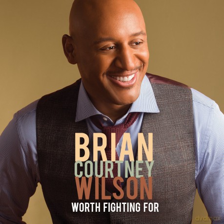 Brian Courtney Wilson: Worth Fighting for [CD]