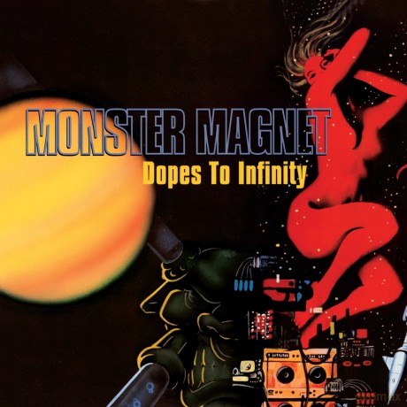 Monster Magnet: Dopes To Infinity [2xWinyl]