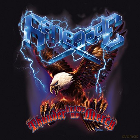 Renegade: Thunder Knows No Mercy [CD]