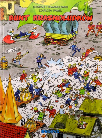 Bunt krasnoludków - Konrad T. Lewandowski, Szarlota Pawel [KOMIKS]