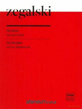 30 etiud na cztery kotły - Jan Zegalski [KSIĄŻKA]