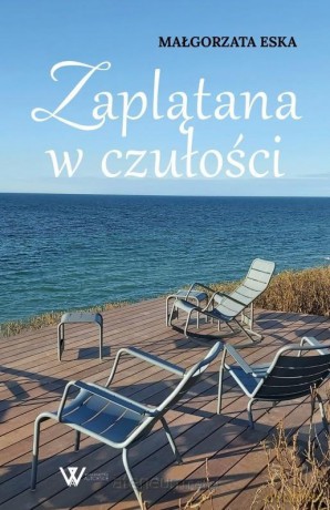 Zaplątana w czułości - Małgorzata Eska [KSIĄŻKA]