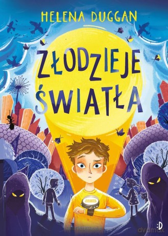 Złodzieje światła (Tom 1) - Helena Duggan [KSIĄŻKA]