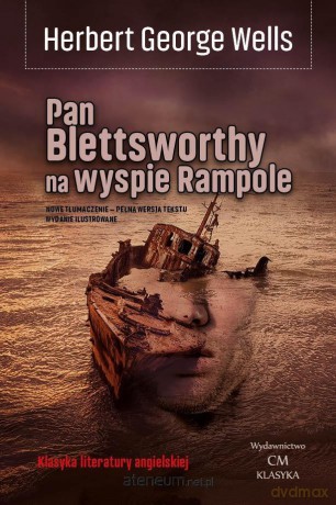 Pan Blettsworthy na wyspie Rampole - Herbert George Wells [KSIĄŻKA]