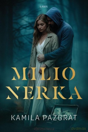 Milionerka - Kamila Pazgrat [KSIĄŻKA]
