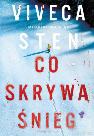 Co skrywa śnieg - Viveca Sten [KSIĄŻKA]