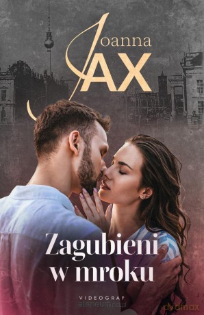 Zagubieni w mroku - Joanna Jax [KSIĄŻKA]