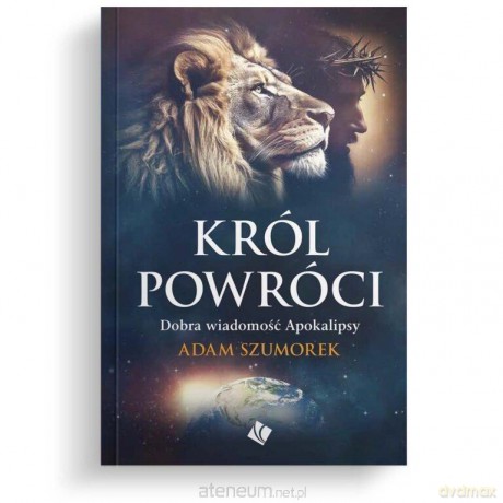Król powróci - Adam Szumorek [KSIĄŻKA]