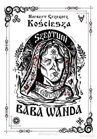 Szeptuni. Baba Wanda cz.1 - Norbert Grzegorz Kościesza [KSIĄŻKA]