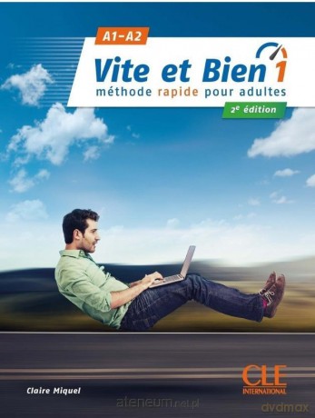 Vite et bien 1 A1/A2 podręcznik + klucz + online - Claire Miquel [KSIĄŻKA]