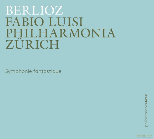 Philharmonia Zürich: Berlioz:Symph Fantastique [CD]