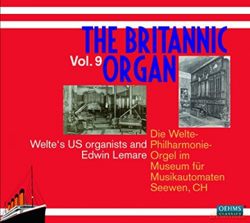 Clarence Eddy: The Britannic Organ Vol. 9 [2CD]