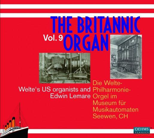 Clarence Eddy: The Britannic Organ Vol. 9 [2CD]