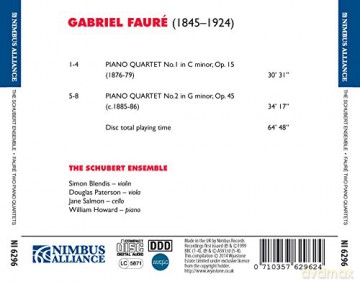 The Schubert Ensemble: Gabriel Faure The Two Piano Quartets [CD]