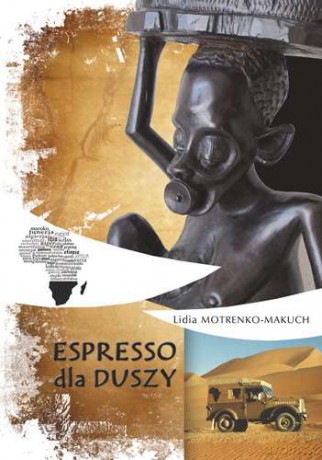 Espresso Dla Duszy - Lidia Motrenko-Makuch [KSIĄŻKA]