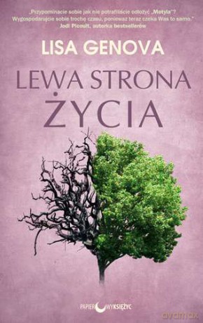 Lewa Strona Życia - Lisa Genova [KSIĄŻKA]