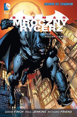 Nocna Trwoga Tom 1 Batman Mroczny Rycerz - Paul Jenkins, David Finch, Richard Friend (Twarda) [KSIĄŻKA]