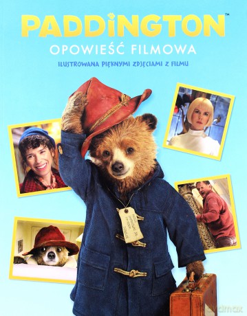 Paddington Opowieść Filmowa [KSIĄŻKA]