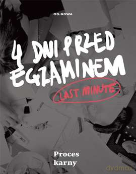 Proces Karny Last Minute - Bogusław Gąszcz [KSIĄŻKA]