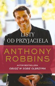 Listy od przyjaciela - Anthony Robbins [KSIĄŻKA]