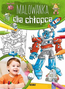 Malowanka dla chłopca [KSIĄŻKA]