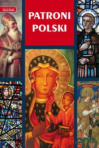 Patroni Polski. Album [KSIĄŻKA]