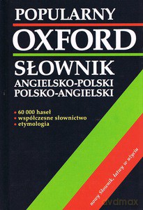 Popularny słownik angielsko-polski, polsko-angielski - OXFORD - Hawkins Joyce M., Mizera Elżbieta i Grzegorz [KSIĄŻKA]