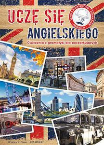 Uczę się angielskiego. Ćwiczenia z gramatyki dla początkujących [KSIĄŻKA]
