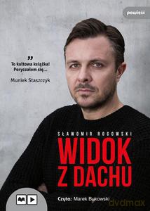 Widok z dachu (Audiobook) - Sławomir Rogowski [AUDIOBOOK]