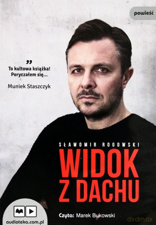 Widok z dachu (Audiobook) - Sławomir Rogowski [AUDIOBOOK]