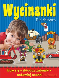 Wycinanki dla chłopca - Elżbieta Wójcik [KSIĄŻKA]