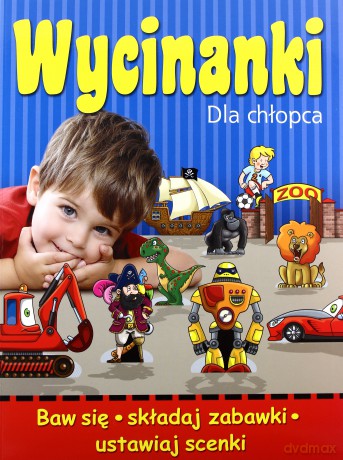 Wycinanki dla chłopca - Elżbieta Wójcik [KSIĄŻKA]