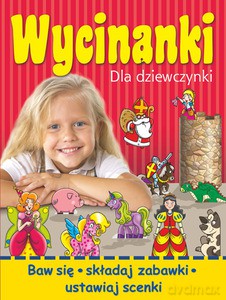 Wycinanki dla dziewczynki - Elżbieta Wójcik [KSIĄŻKA]