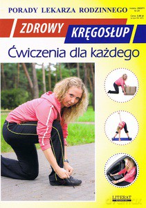 Zdrowy kręgosłup. Ćwiczenia dla każdego - Emilia Chojnowska [KSIĄŻKA]