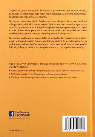 Zygzakiem przez muzykę czyli następna historia muzyki wyłożona wreszcie jak należy - David W. Barber [KSIĄŻKA]