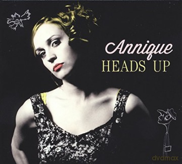 Annique: Heads Up [CD]