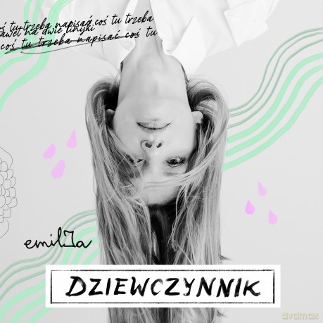 Emilia Pawłowska: Dziewczynnik [CD]