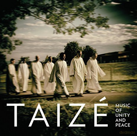 Taizé: Music Of Unity And Peace [CD]